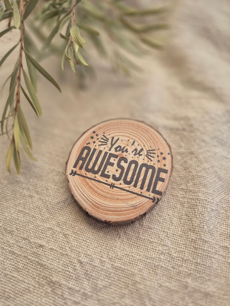 You're Awesome - Magnet