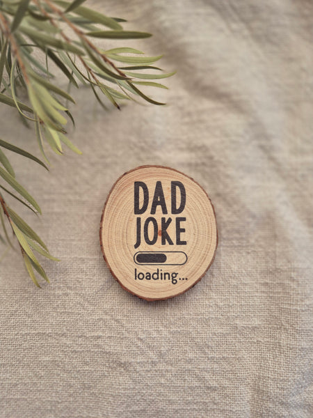 Dad Joke Loading - Magnet