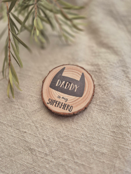 Daddy Is My Superhero - Magnet