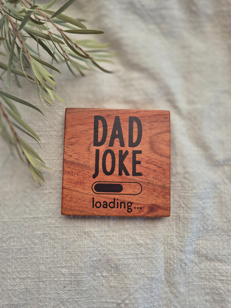 Dad Joke Loading - Coaster